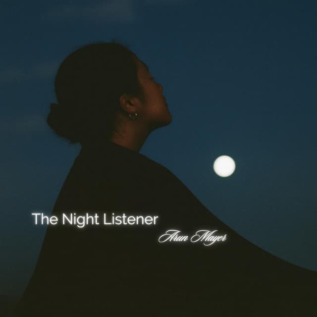 The Night Listener - Arun Mayer