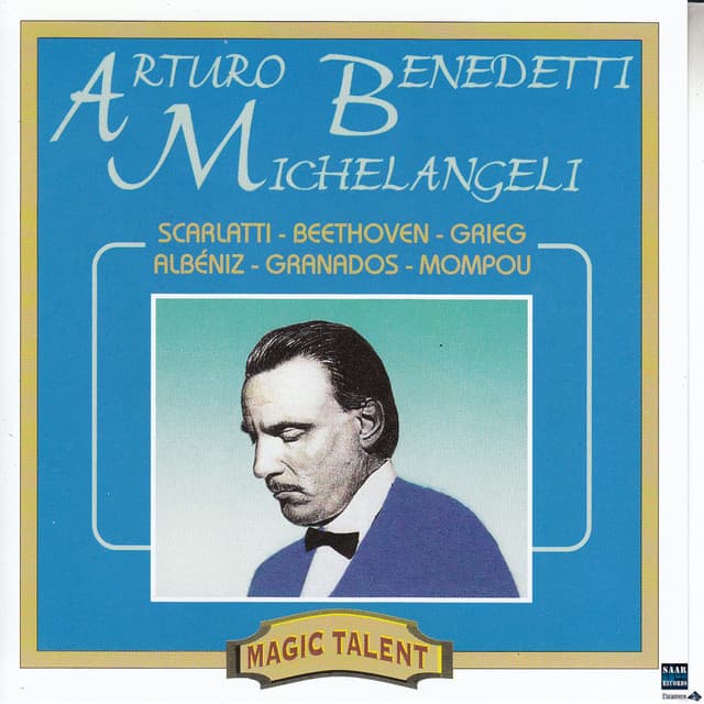 Arturo Benedetti Michelangeli, piano recital - Arturo Benedetti Michelangeli