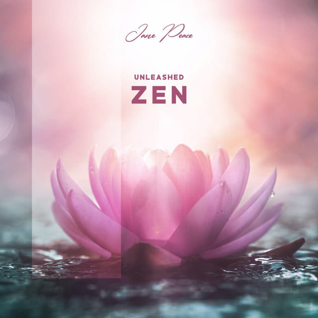 Unleashed Zen - Jane Peace