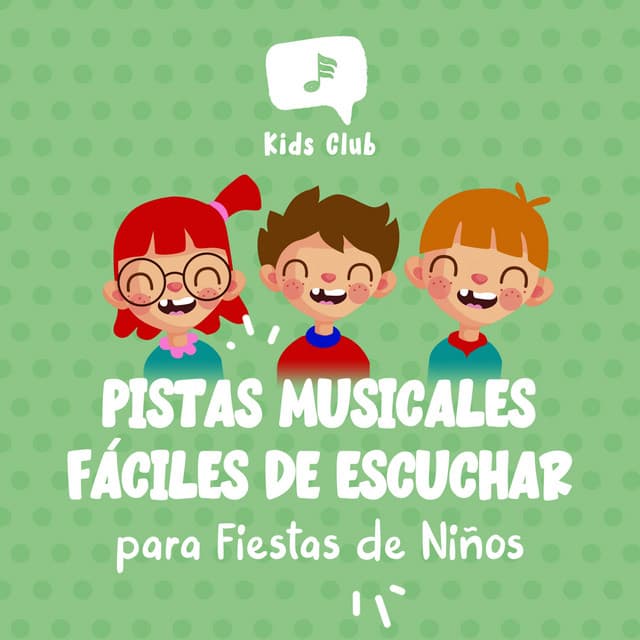 Pistas Musicales Fáciles de Escuchar para Fiestas de Niños - Zumoberry