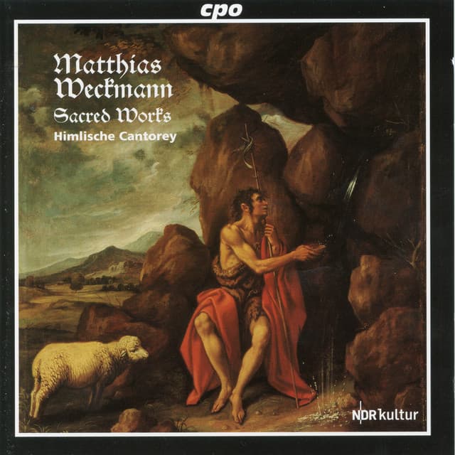 Weckmann: Sacred Works - Matthias Weckmann