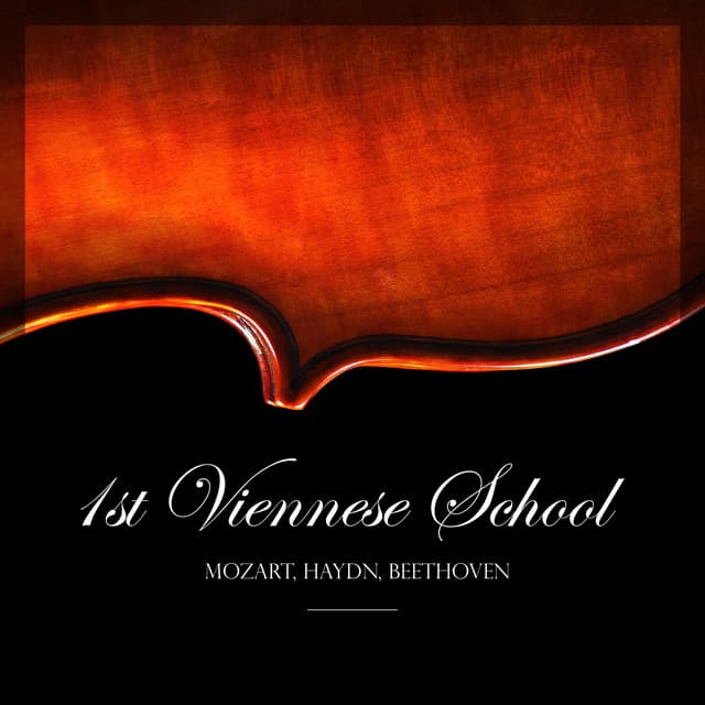 "1st Viennese School" - Mozart, Haydn & Beethoven - Wolfgang Amadeus Mozart