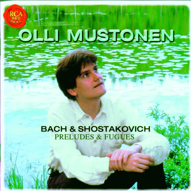 Bach and Shostakovich: Preludes And Fugues - Olli Mustonen
