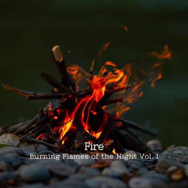 Fire: Burning Flames of the Night Vol. 1 - Classical Music Station