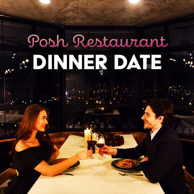 Posh Restaurant Dinner Date: Jazz Music with Modern Beats for Elegant Restaurants - Restaurant Jazz Music Collection
