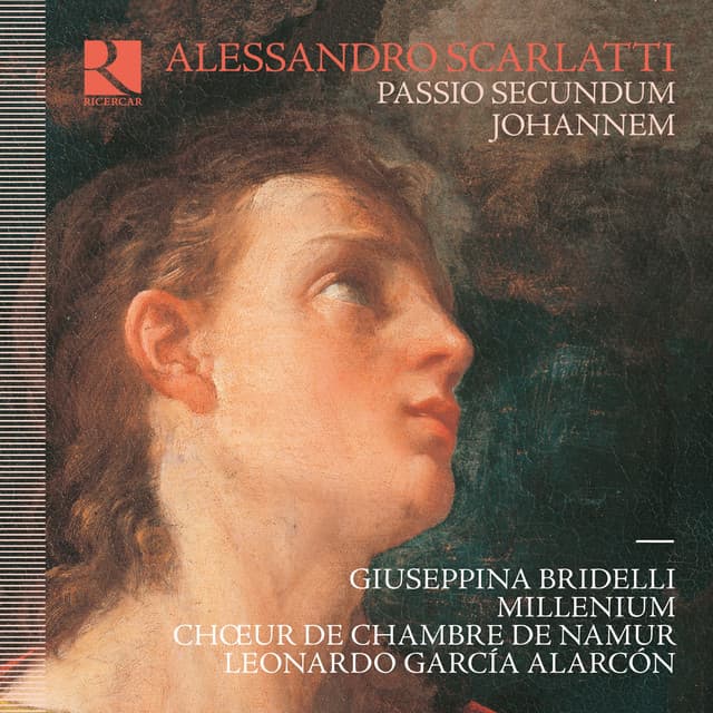 Scarlatti: Passio secundum Johannem - Alessandro Scarlatti