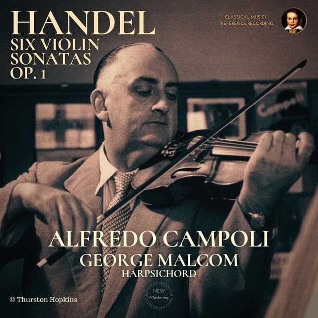 Handel: Six Violin Sonatas, Op. 1 by Alfredo Campoli - George Frideric Handel