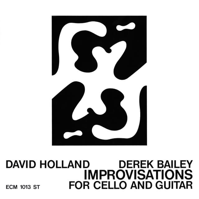 Improvisations For Cello And Guitar - Dave Holland