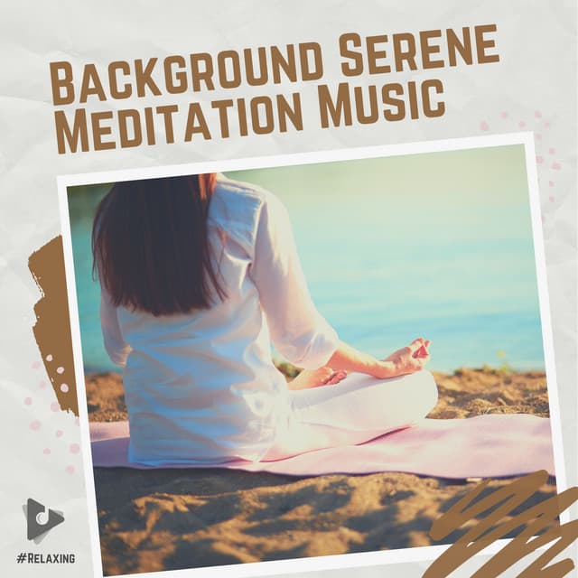 Background Serene Meditation Music - #Relaxing