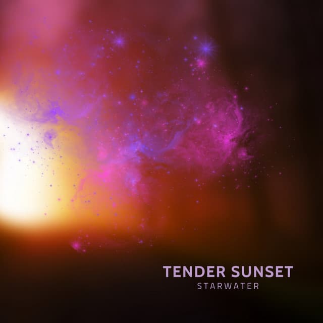 Tender Sunset - Starwater