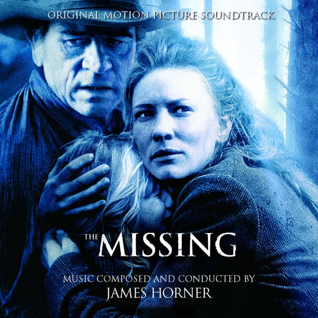 The Missing - James Horner