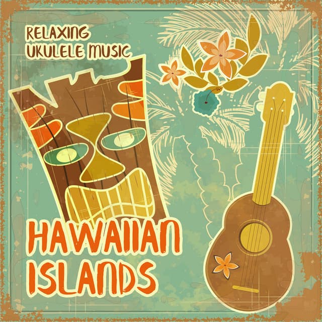 Hawaiian Islands: Relaxing Ukulele Music - Hawaii Chillout Music