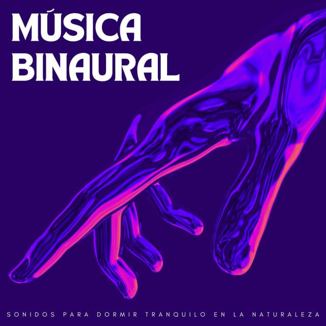 Música Binaural: Sonidos Para Dormir Tranquilo En La Naturaleza - Ritmos binaurales Música para dormir