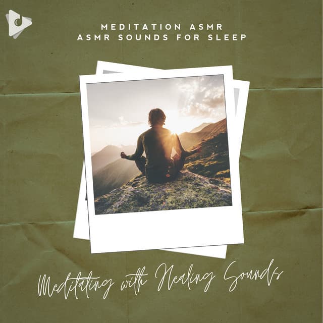 Meditating with Healing Sounds - Meditation ASMR