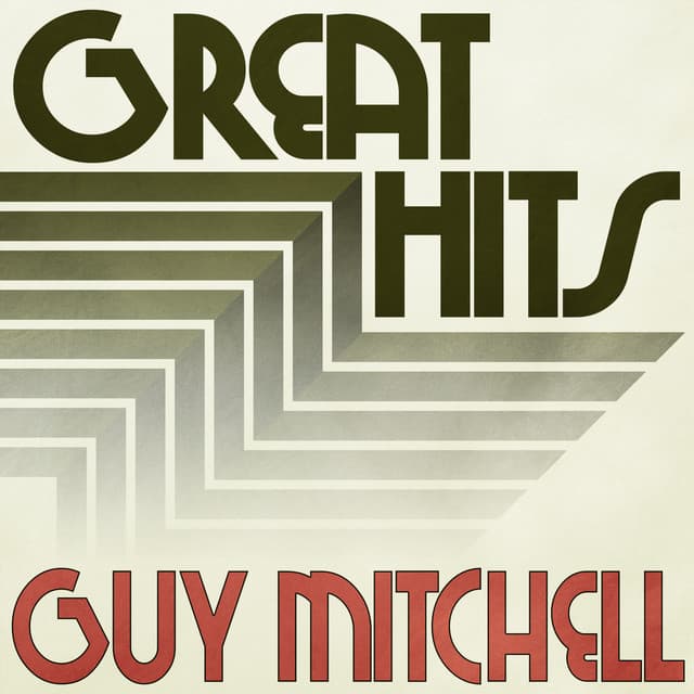 Great Hits of Guy Mitchell - Guy Mitchell