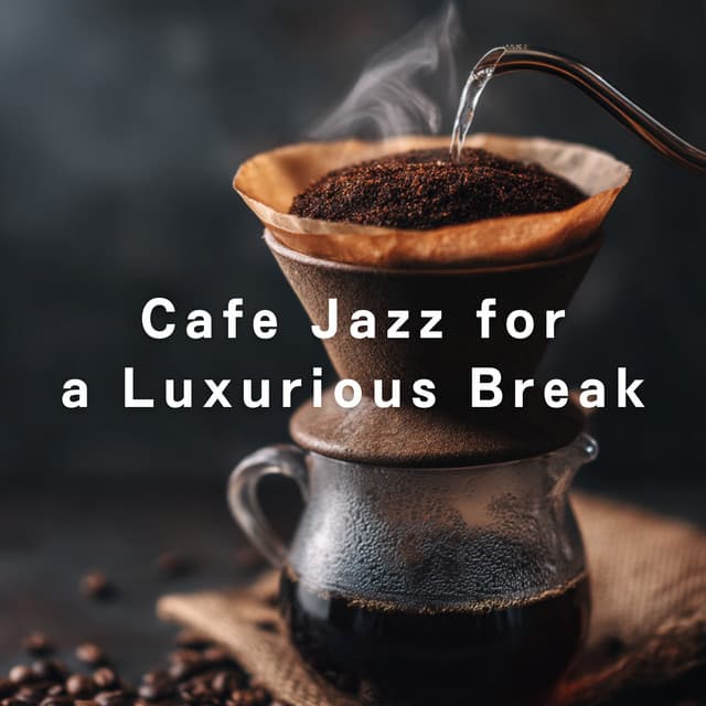 Cafe Jazz for a Luxurious Break - Relaxing Piano Crew