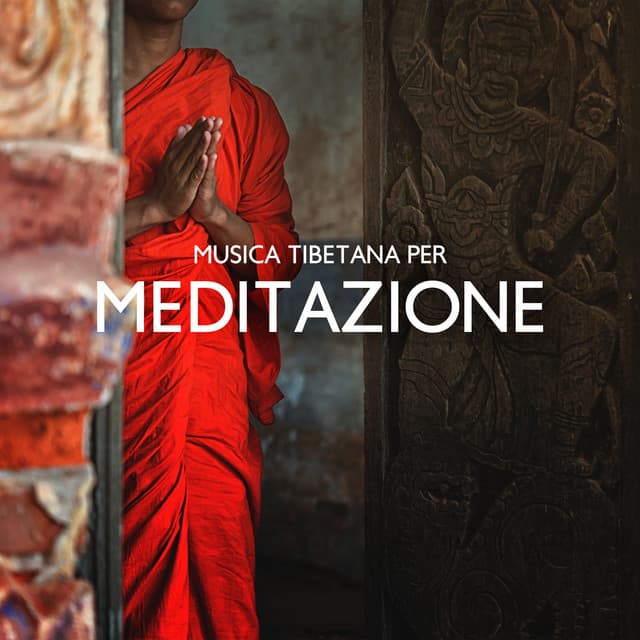 Musica Tibetana per Meditazione: Musica Strumentale New Age, Vibrazione Terapeutica con suoni della Natura - Ageless Tibetan Temple
