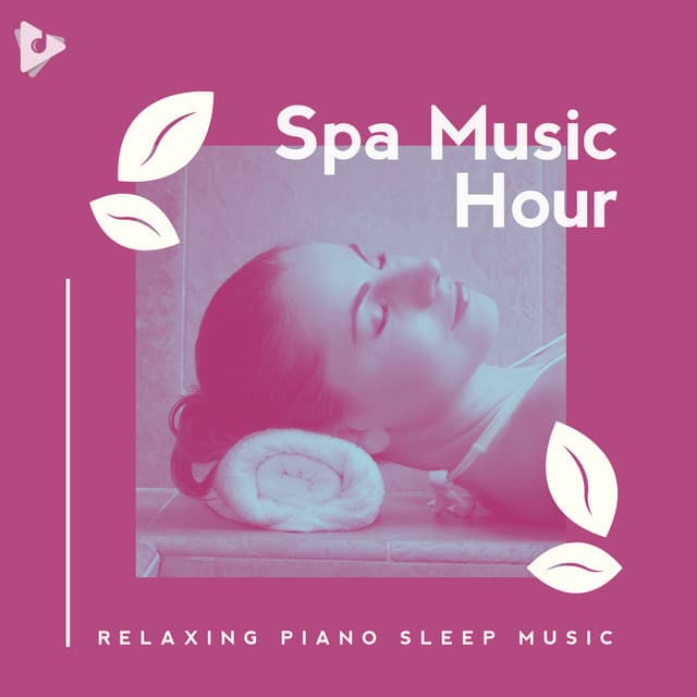 Relaxing Piano Sleep Music - Spa Music Hour