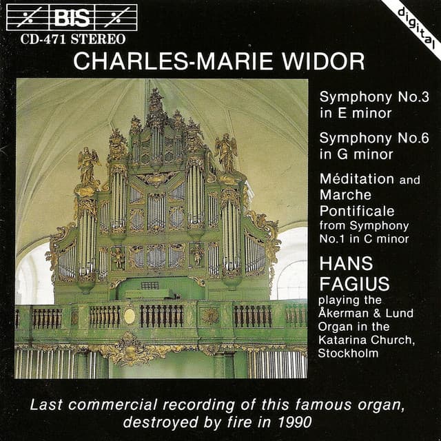 Widor: Organ Symphonies Nos. 1, 3 and 6 - Charles-Marie Widor