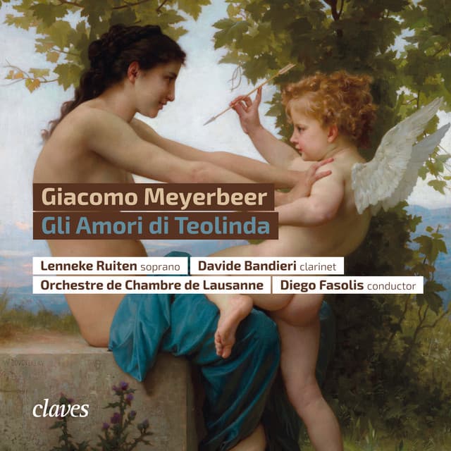Giacomo Meyerbeer: Gli Amori di Teolinda - Giacomo Meyerbeer