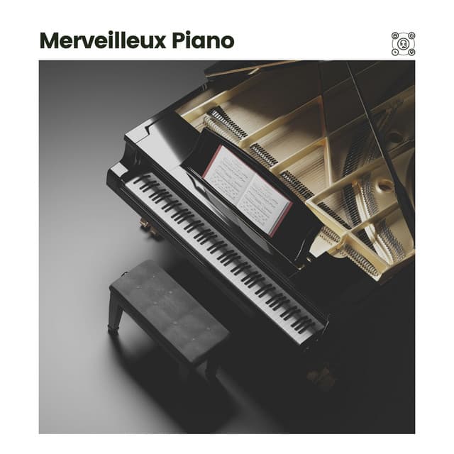 Merveilleux Piano - Berceuses Piano