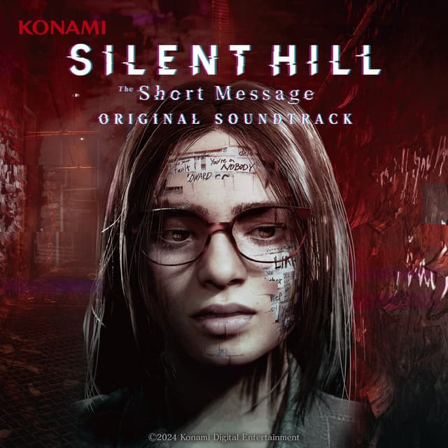 SILENT HILL: The Short Message ORIGINAL SOUNDTRACK - Akira Yamaoka