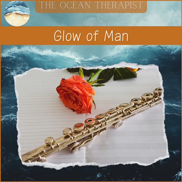 Gender-Focused Wellness, Glow of Man - Relaxation, Meditation, Yoga Music