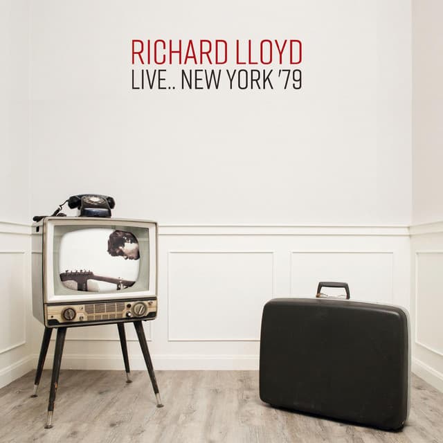 Live.. New York '79 - Richard Lloyd