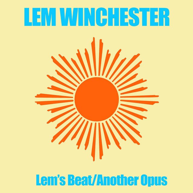 Lem' s Beat / Another Opus - Lem Winchester