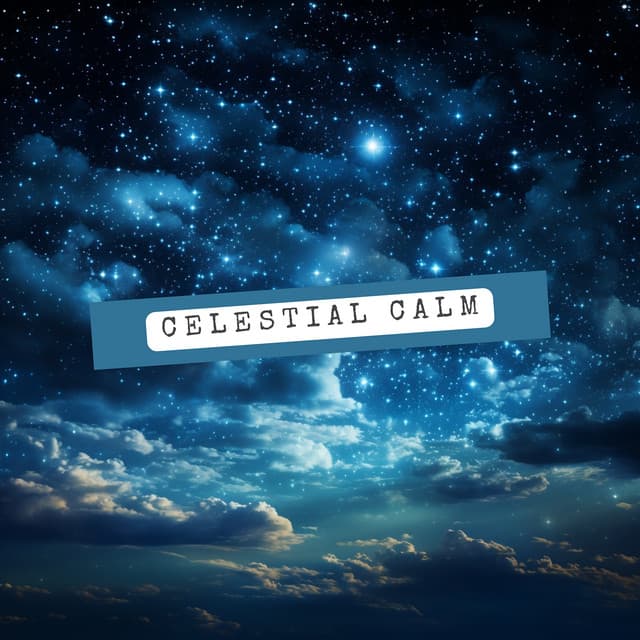 Celestial Calm: Starlit Skies and Quiet Nights - 432 Hz Music