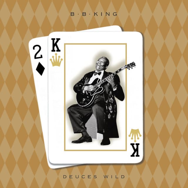 Deuces Wild - B.B. King