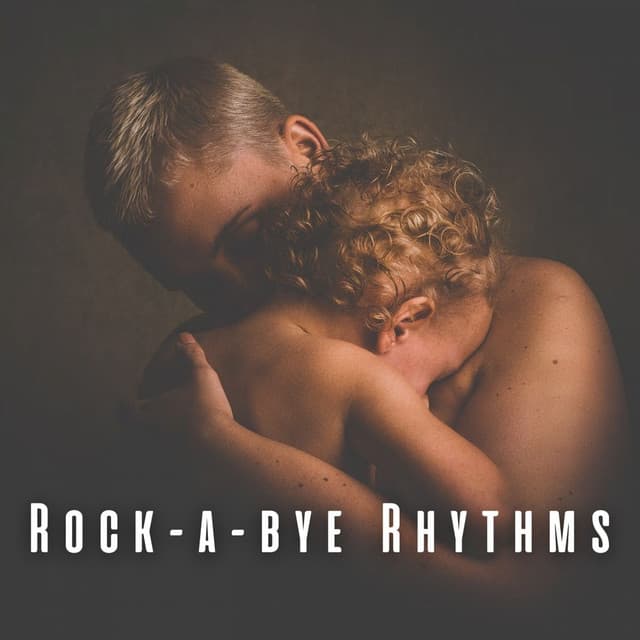 Rock-a-bye Rhythms: Binaural Music for Baby - Binaural Movements