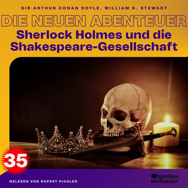 Sherlock Holmes und die Shakespeare-Gesellschaft - Sherlock Holmes - Die neuen Abenteuer