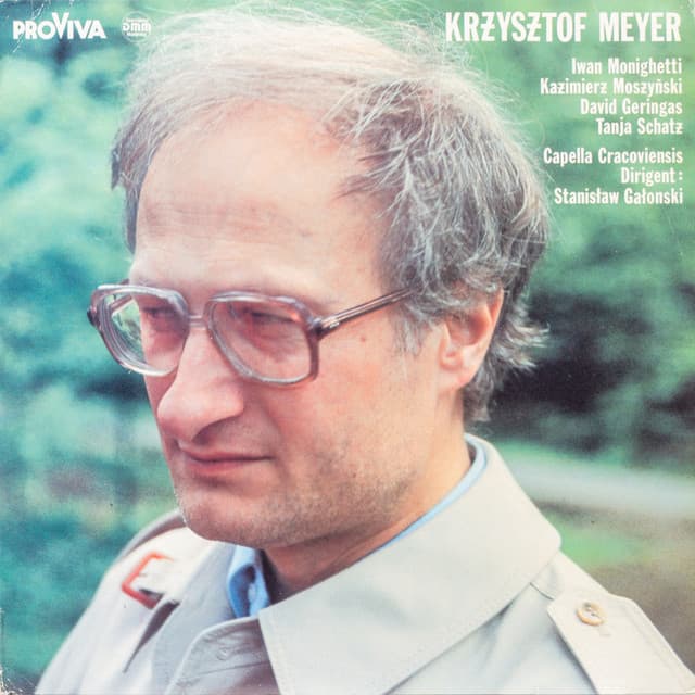 Krzysztof Meyer - Krzysztof Meyer