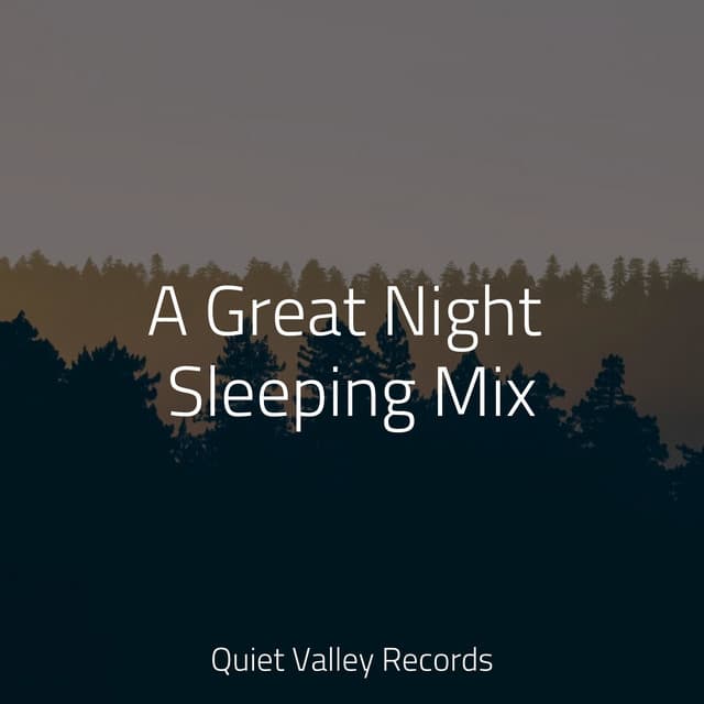 A Great Night Sleeping Mix - Saludo al Sol Sonido Relajante