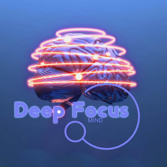 Deep Focus Mind - Focusity