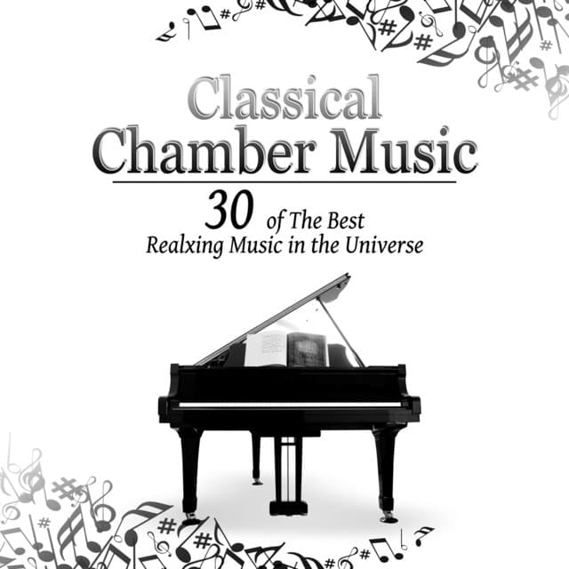 Classical Chamber Music - 30 of The Best Realxing Music in the Universe with Franz Joseph Haydn - Joseph Haydn