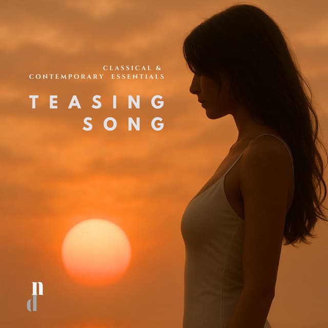 "098 Classical and Contemporary Essentials" : Teasing Song - Anna Miernik