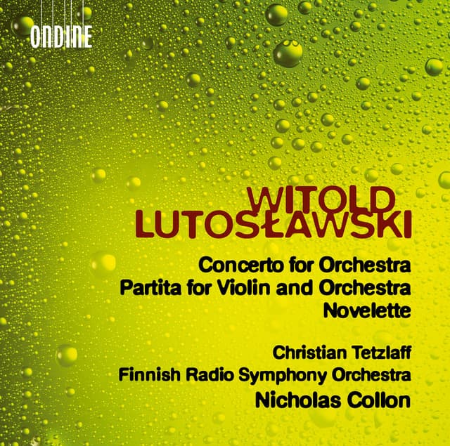 Lutosławski: Concerto for Orchestra, Partita  & Novelette - Witold Lutosławski