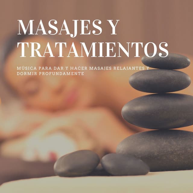 Masajes y Tratamientos: Música para Dar y Hacer Masajes Relajantes y Dormir Profundamente - Masaje Velia