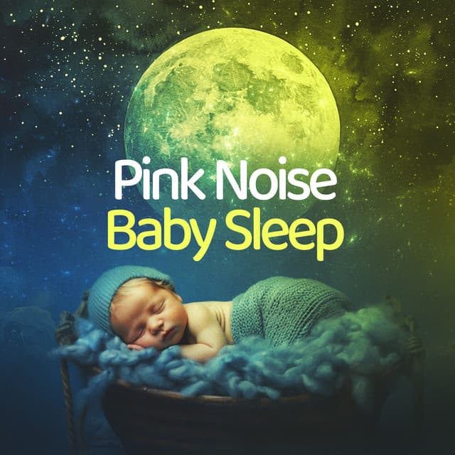 Pink Noise Baby Sleep - Pink Noise Baby Sleep