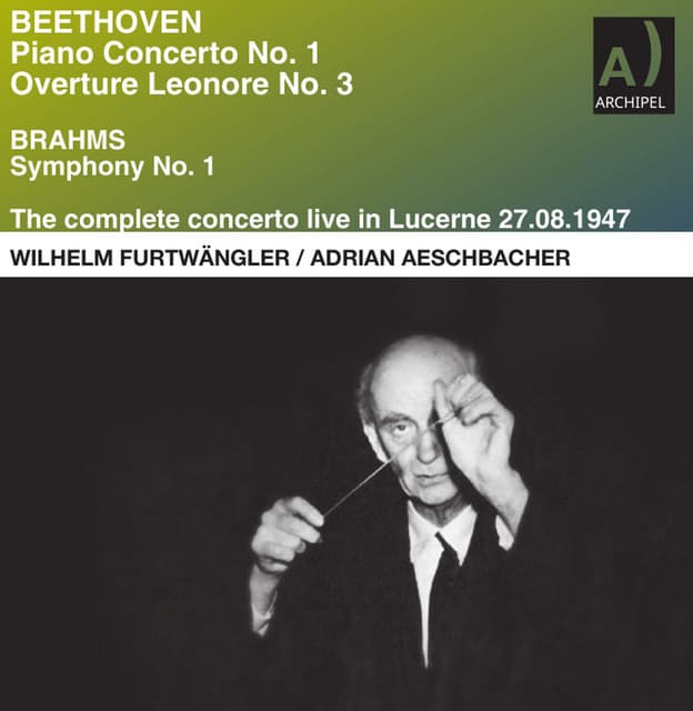 Beethoven & Brahms: Orchestral Works - Wilhelm Furtwängler