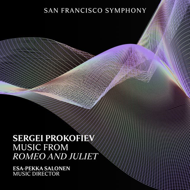 Prokofiev: Music from Romeo and Juliet - Sergei Prokofiev