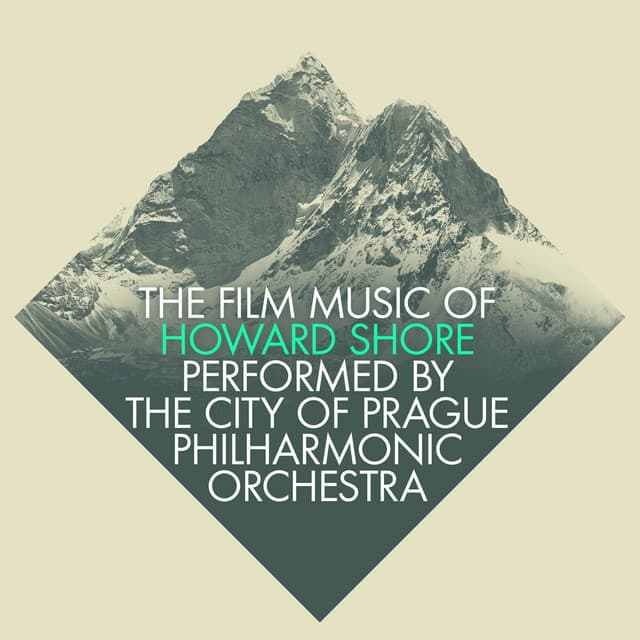 The Film Music of Howard Shore - The City of Prague Philharmonic Orchestra