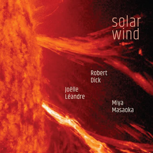 Solar Wind - Joëlle Léandre