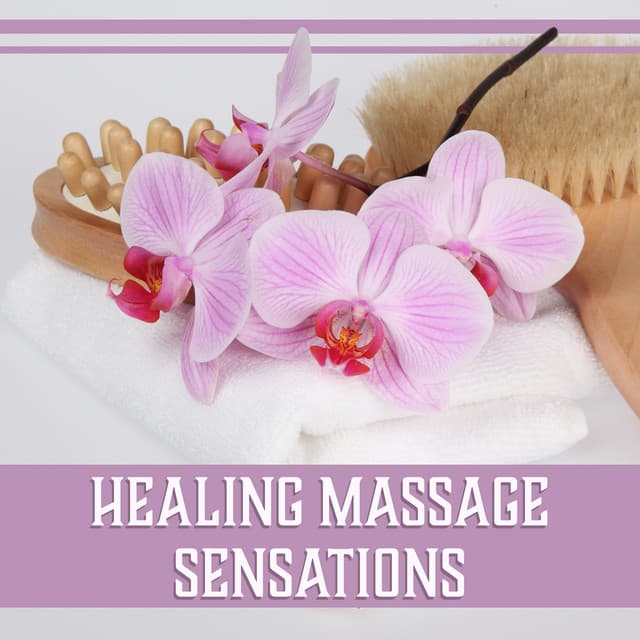 Healing Massage Sensations - Healing Touch Zone