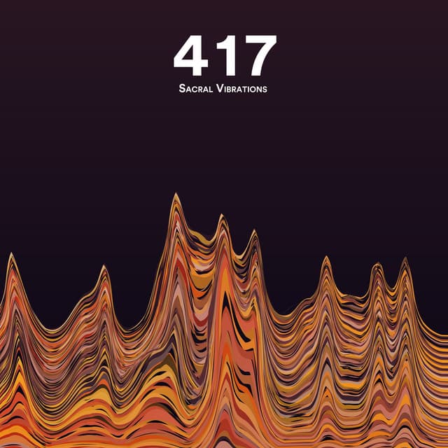 417 Hz Sacral Vibrations - High Vibes Now!