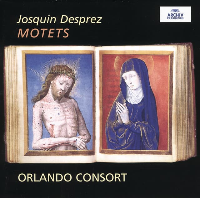 Josquin Desprez: Motets - Josquin des Prez