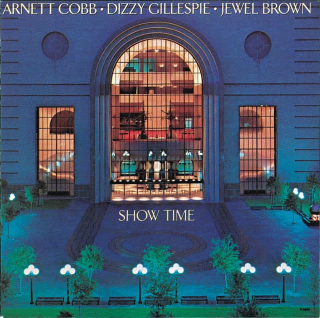 Show Time - Arnett Cobb