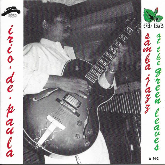 Samba Jazz At The Green Leaves - Irio De Paula